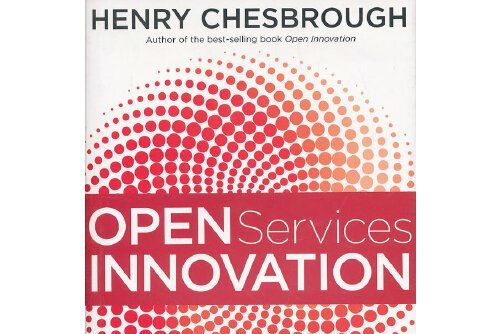 Open Services : Rethinking Your Business to Grow and Compete in a New Era