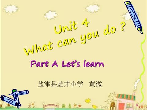 Unit4 What can you do?