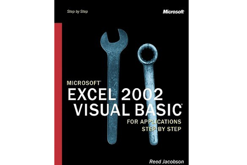 Microsoft Excel 2002 Visual Basic for Applications Step by Step