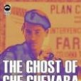 The Ghost of Che Guevara(Webb, Jason著圖書)