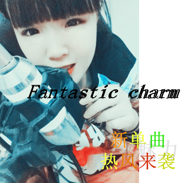 Fantastic charm