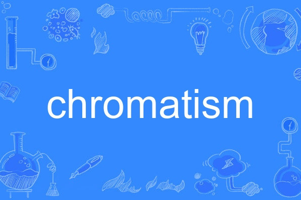 chromatism