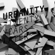 Urbanity Twenty Years Later