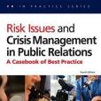 Risk Issues and Crisis Management in Public Relations