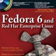 Fedora 6 and Red Hat Enterprise Linux Bible