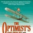 The Optimist\x27s Guide to History