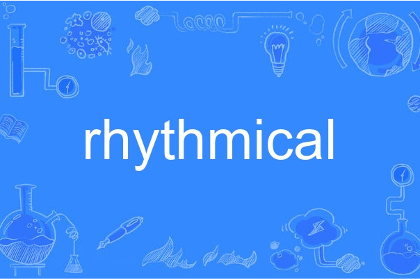 rhythmical