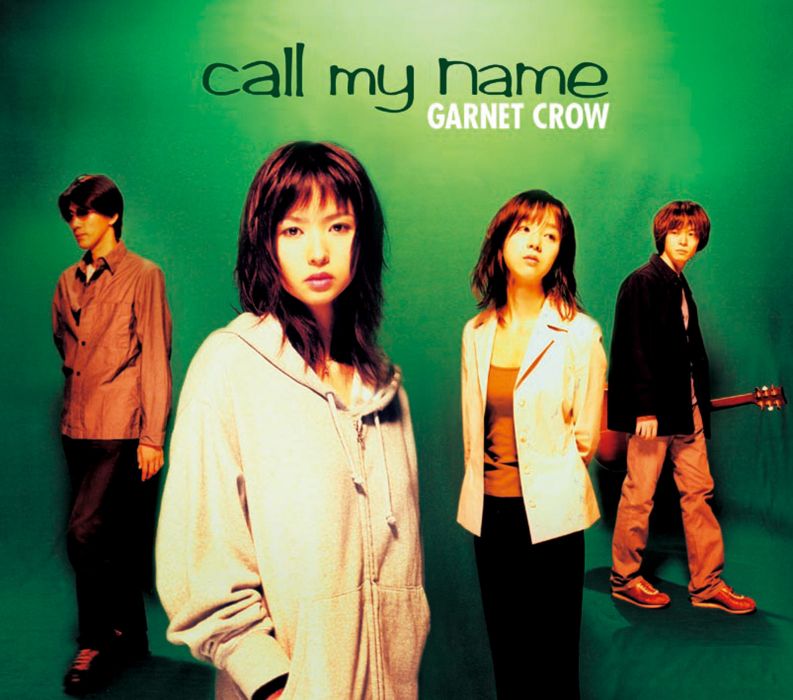 call my name(日本樂隊GARNET CROW演唱歌曲)