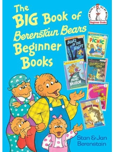 The Big Book of Berenstain Bears Beginner Books