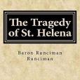 The Tragedy of St. Helena(書籍)