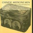 Chinese Medicine Men