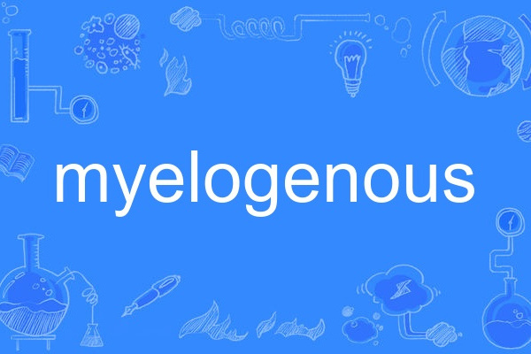 myelogenous