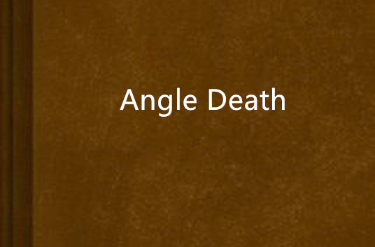 Angle Death