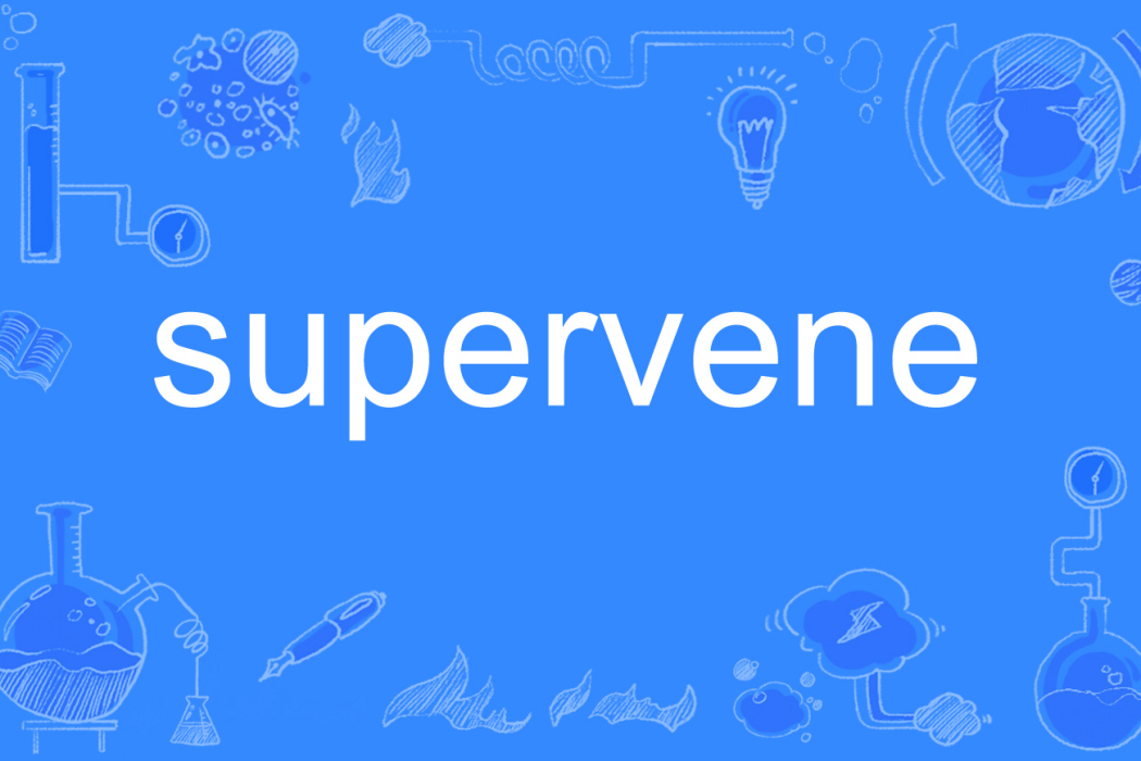 supervene