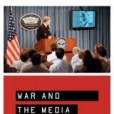 War and the Media