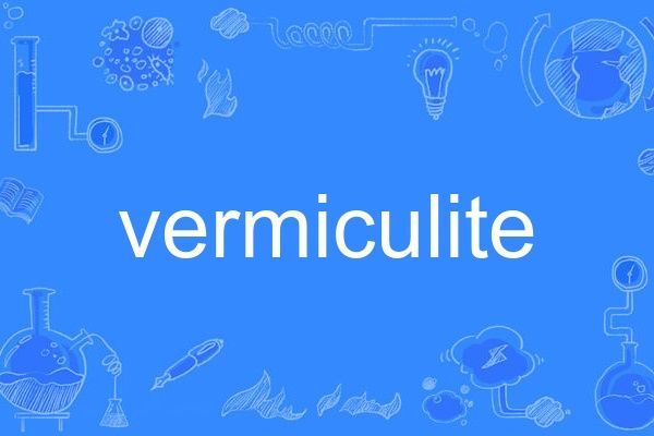 vermiculite