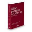 Corporate Counsel\x27s Guide to Doing Business in China, 3d