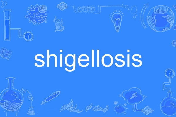 shigellosis