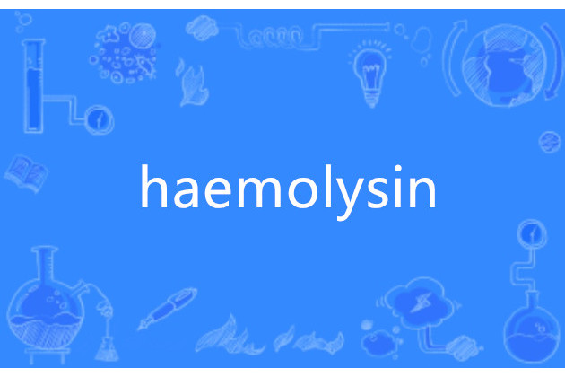 haemolysin