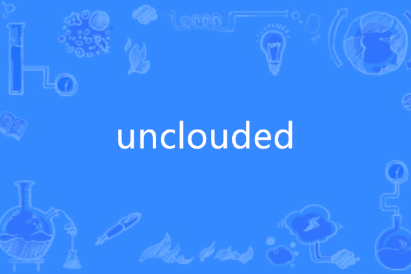 unclouded