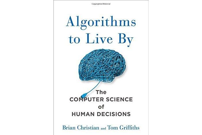 Algorithms to Live By