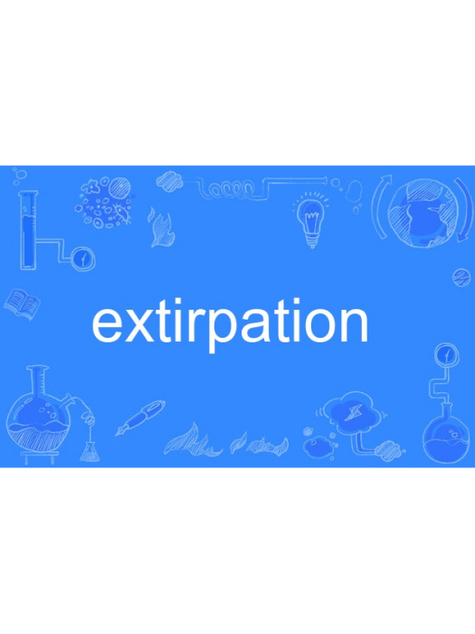 extirpation