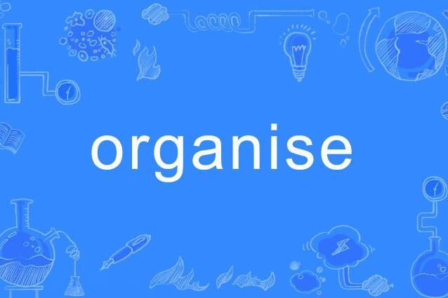 organise