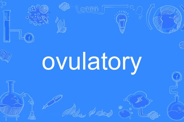 ovulatory