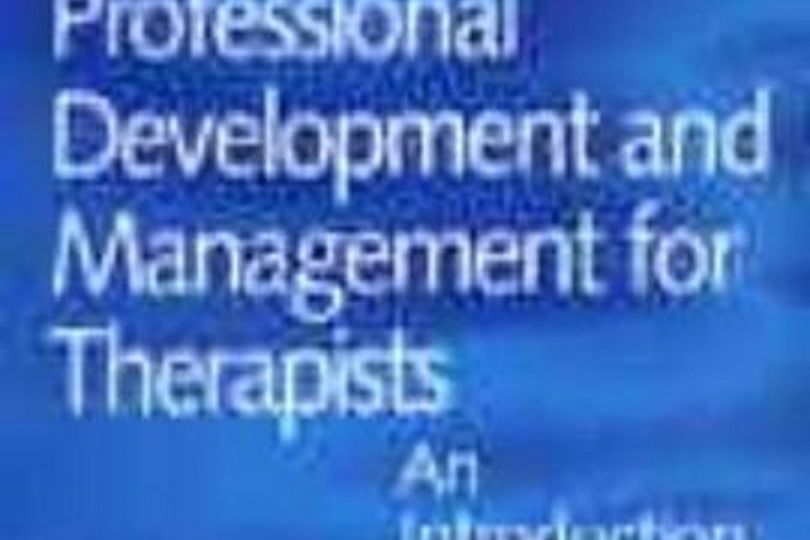 Professional Development and Management for Therapists