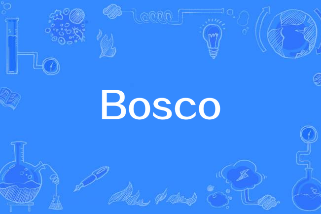 Bosco