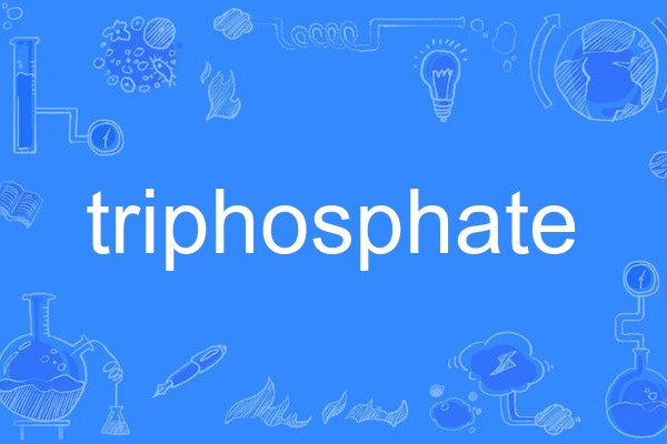 triphosphate