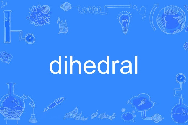 dihedral
