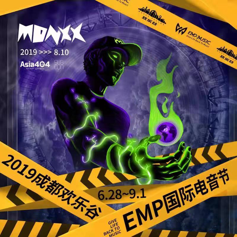 2019成都歡樂谷EMP國際電音節嘉賓MONXX海報