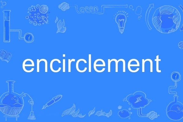 encirclement