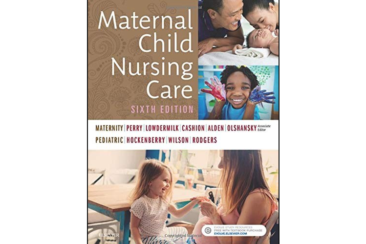 Maternal Child Nursing Care, 6e