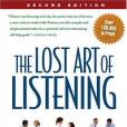 The Lost Art of Listening