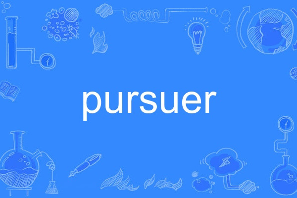 pursuer