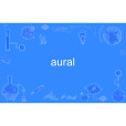 Aural
