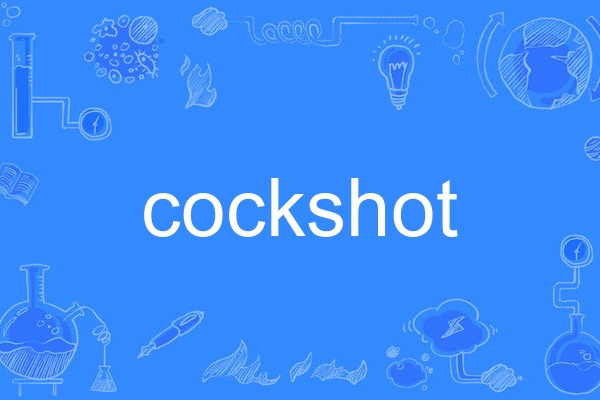 cockshot