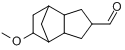 八氫-5-甲氧基-4,7-亞甲基-1H-茚-2-甲醛