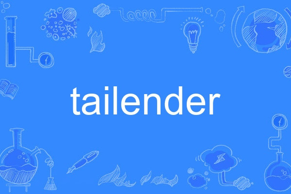 tailender