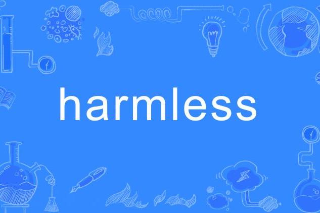 harmless