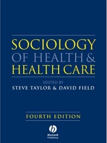 Sociology of Health and Health Care