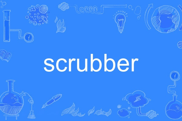 scrubber