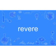 revere