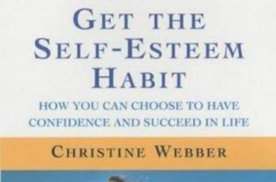 Get the Self-esteem Habit 建立自信的習慣