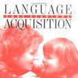 Language Acquisition