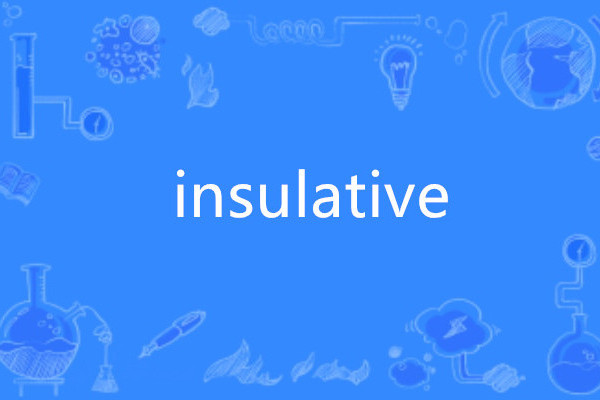 insulative