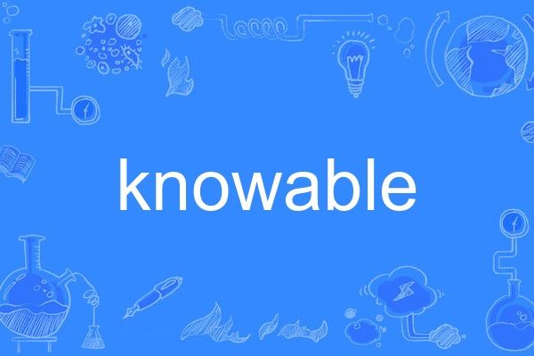 knowable