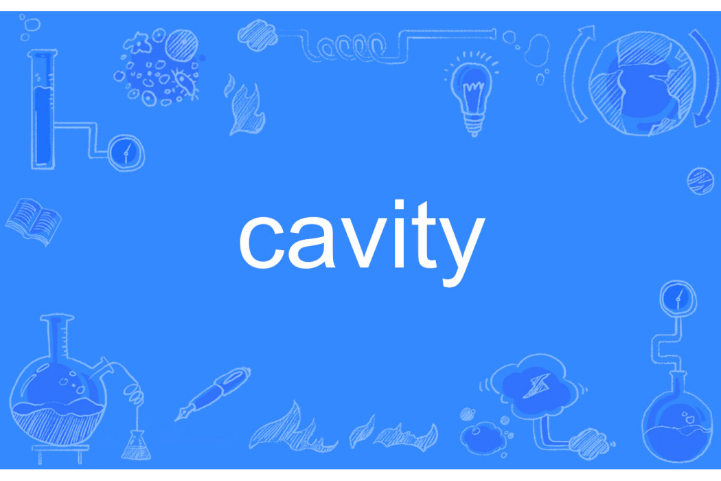 cavity